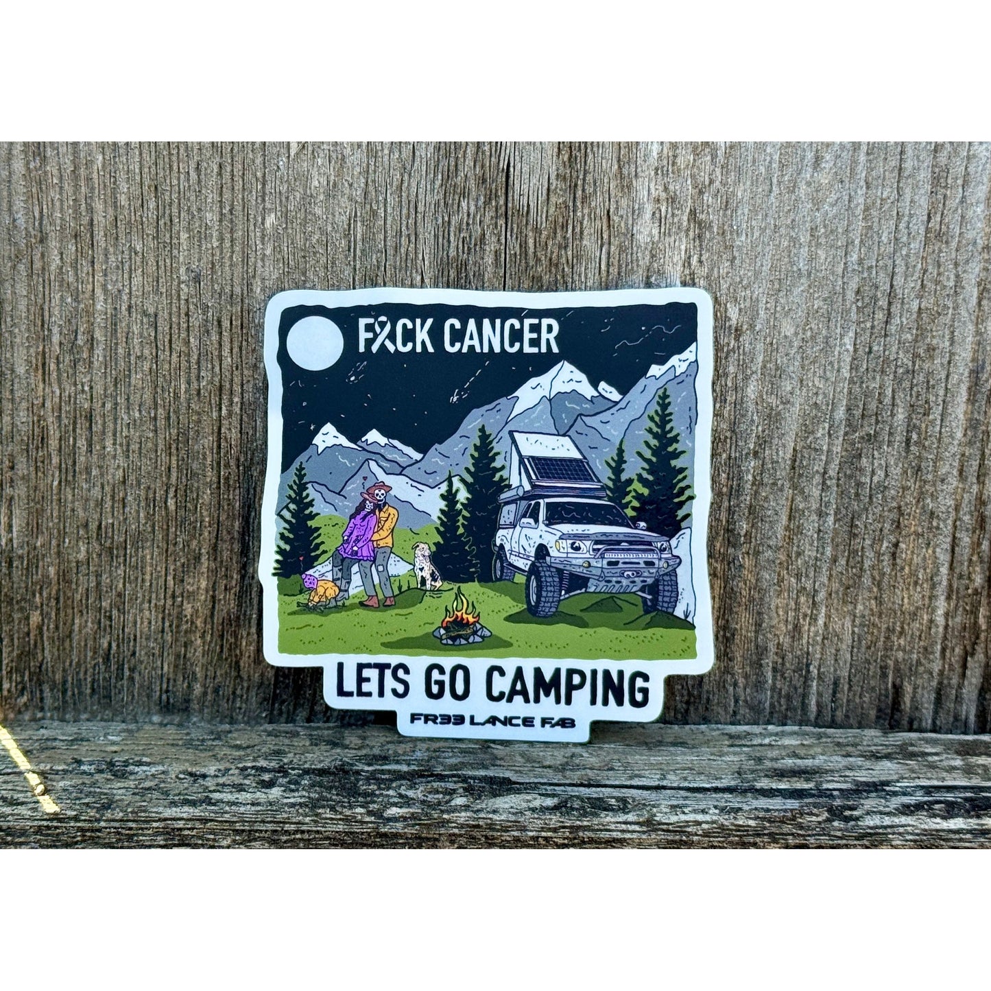F*ck Cancer, Let's Camp Sticker